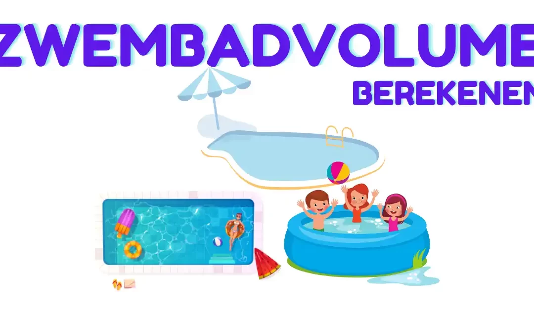 Zwembadvolume berekenen